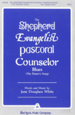 The Shepherd-Evangelist-Pastoral-Counselor Blues