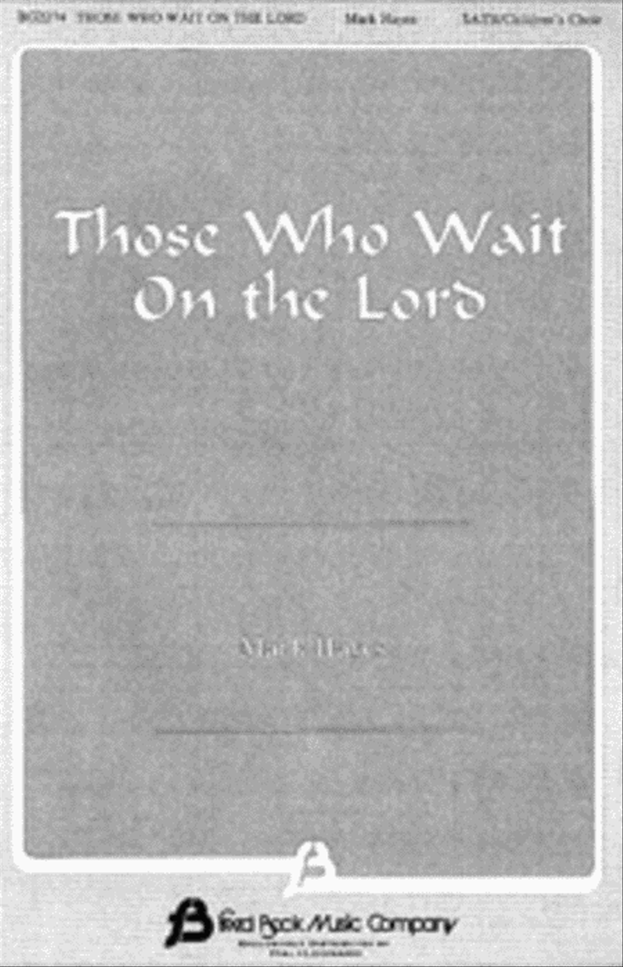 Those Who Wait on the Lord 4-Part scores gallery preview page 1