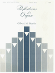 Reflections for Organ