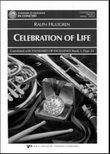 Celebration Of Life-Score