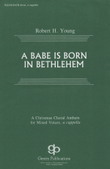 A Babe Is Born in Bethlehem