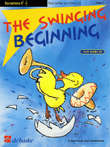 The Swinging Beginning