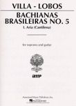 Bachianas Brasileiras No. 5: Aria