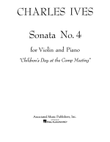 Sonata No. 4: “Childrens Day at the Camp Meeting”