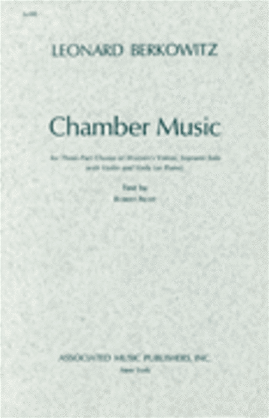 Chamber Music For Three Part Chorus Of Womens Voices ,Soprano Solo With Violin And Vio 3-Part scores gallery preview page 1