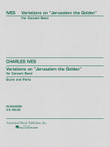 Variations on “Jerusalem the Golden”