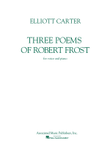 Three Poems of Robert Frost