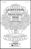 Renouveau Spring (4-Part Chorus of Soprano, Alto and Tenor Voices with Piano Accompaniment)