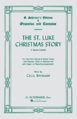 St. Luke Christmas Story