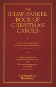 The Shaw-Parker Book of Christmas Carols