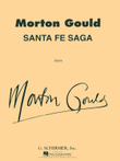 Santa Fe Saga For Concert Band Full Score
