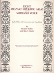 Mozart: Eight Operatic Arias for the Soprano Voice mini preview
