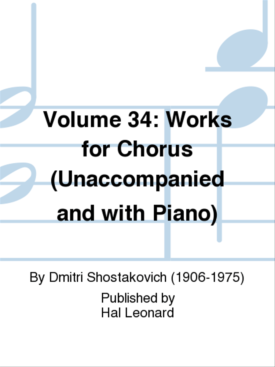 Volume 34: Works for Chorus (Unaccompanied and with Piano) A Cappella scores gallery preview page 1