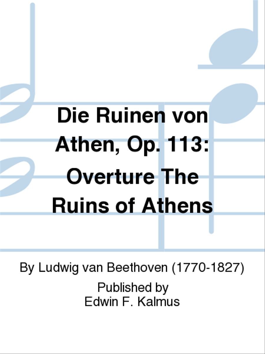 Die Ruinen von Athen, Op. 113: Overture The Ruins of Athens Score scores gallery preview page 1