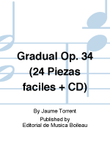 Gradual Op. 34 (24 Piezas faciles + CD)