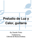Preludio de Luz y Calor, guitarra