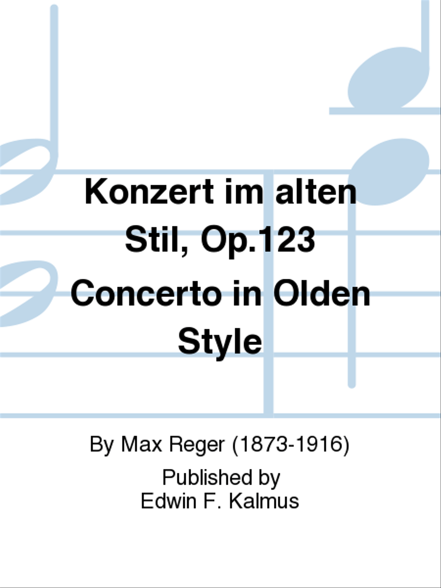 Konzert im alten Stil, Op.123 Concerto in Olden Style by Max Reger Violin Solo - Sheet Music