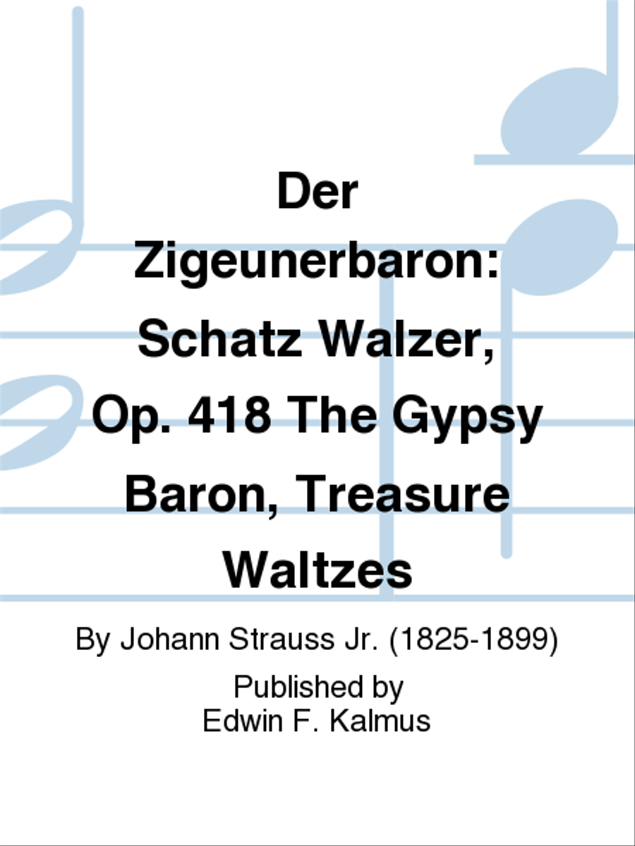 Der Zigeunerbaron: Schatz Walzer, Op. 418 The Gypsy Baron, Treasure Waltzes Harp scores gallery preview page 1
