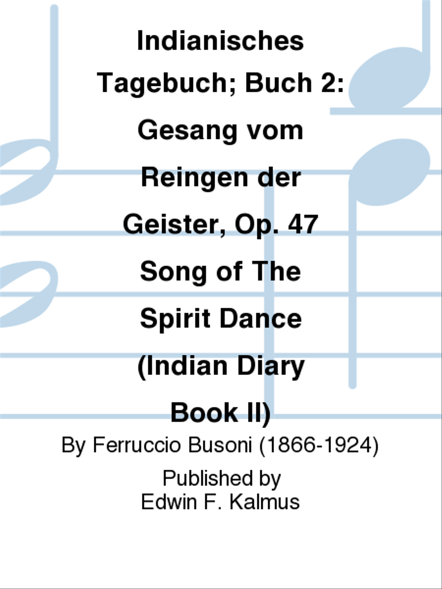 Indianisches Tagebuch; Buch 2: Gesang vom Reingen der Geister, Op. 47 Song of The Spirit Dance (Indian Diary Book II) Set of Parts scores gallery preview page 1