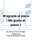 M'agrada el piano / Me gusta el piano 1
