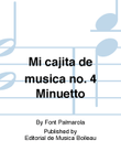 Mi cajita de musica no. 4 Minuetto