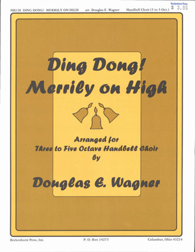 Ding Dong! Merrily on High