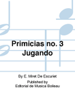 Primicias no. 3 Jugando