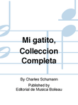 Mi gatito, Colleccion Completa
