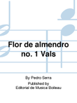 Flor de almendro no. 1 Vals