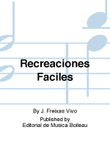 Recreaciones Faciles