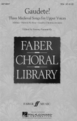 Gaudete! – Three Medieval Songs for Upper Voices (Collection)
