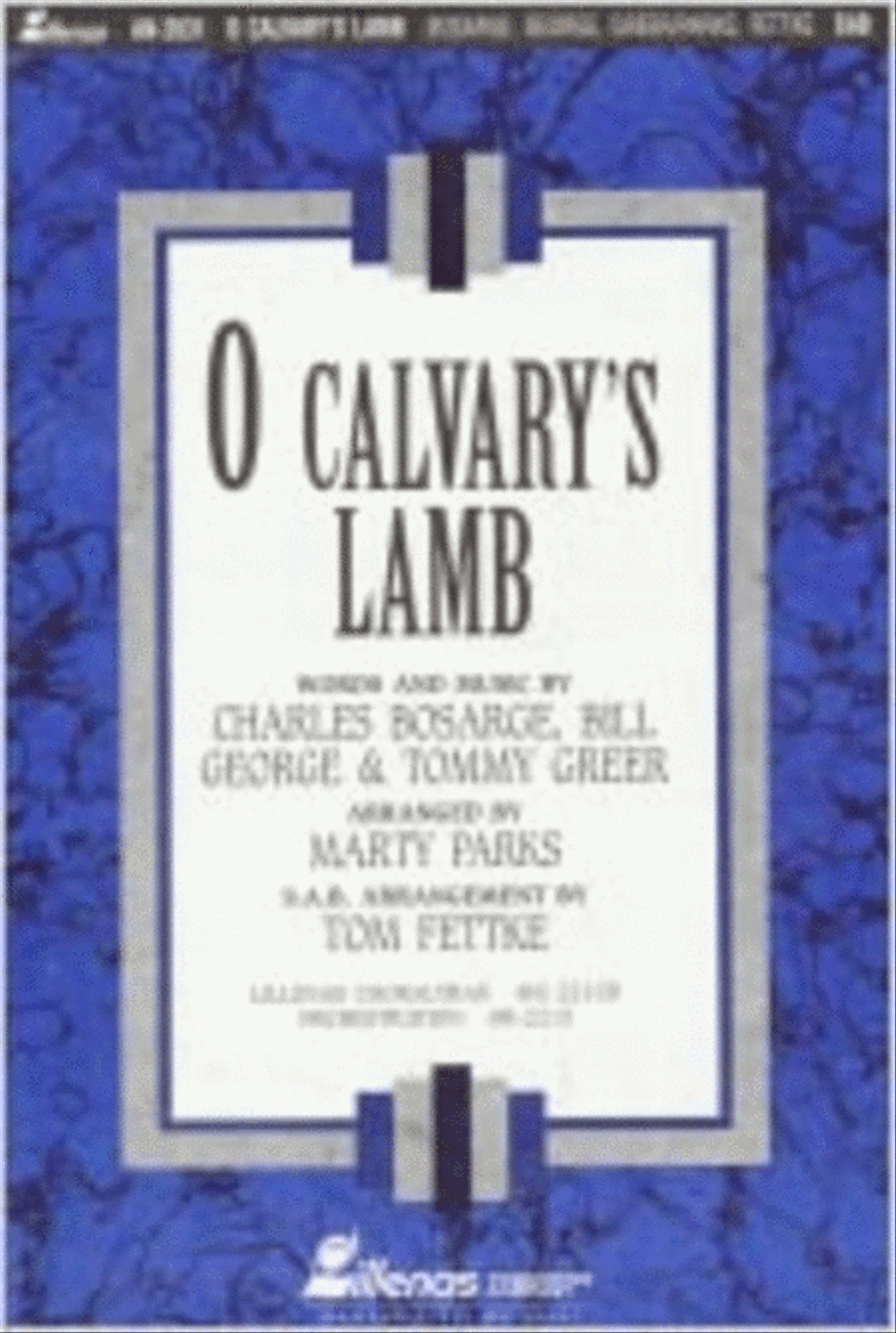 O Calvary's Lamb (Anthem) 3-Part scores gallery preview page 1