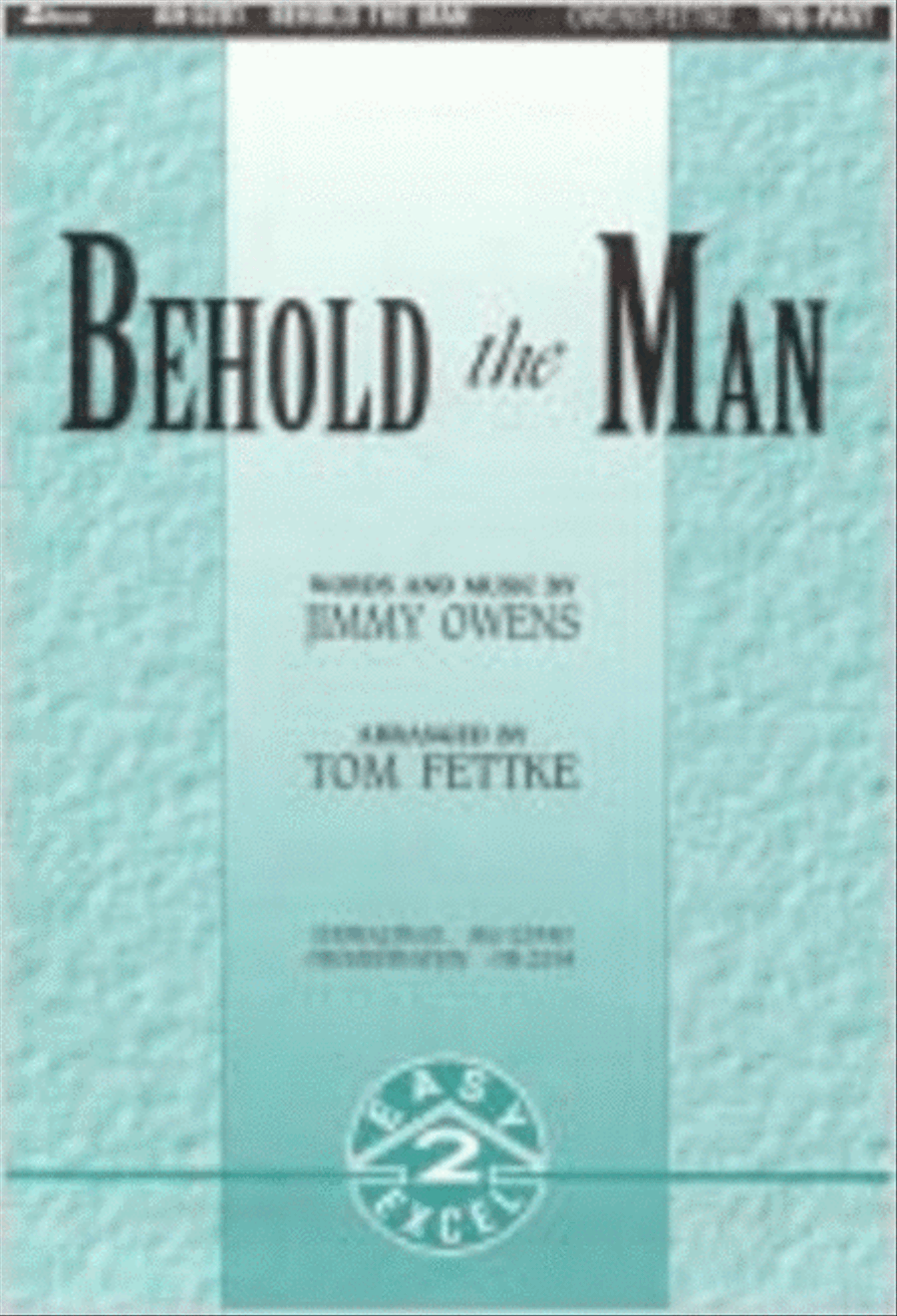 Behold the Man (Anthem) 2-Part scores gallery preview page 1