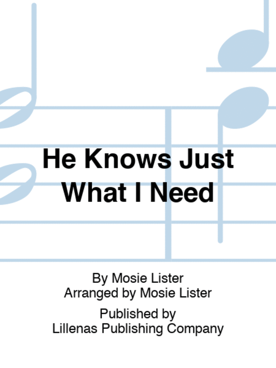 He Knows Just What I Need 4-Part scores gallery preview page 1