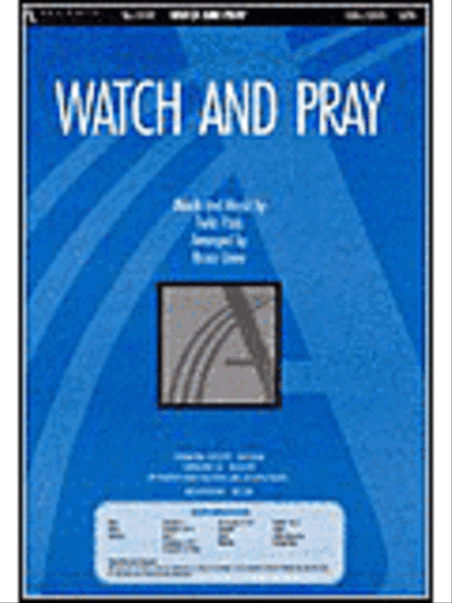 Watch and Pray (Anthem) 4-Part scores gallery preview page 1