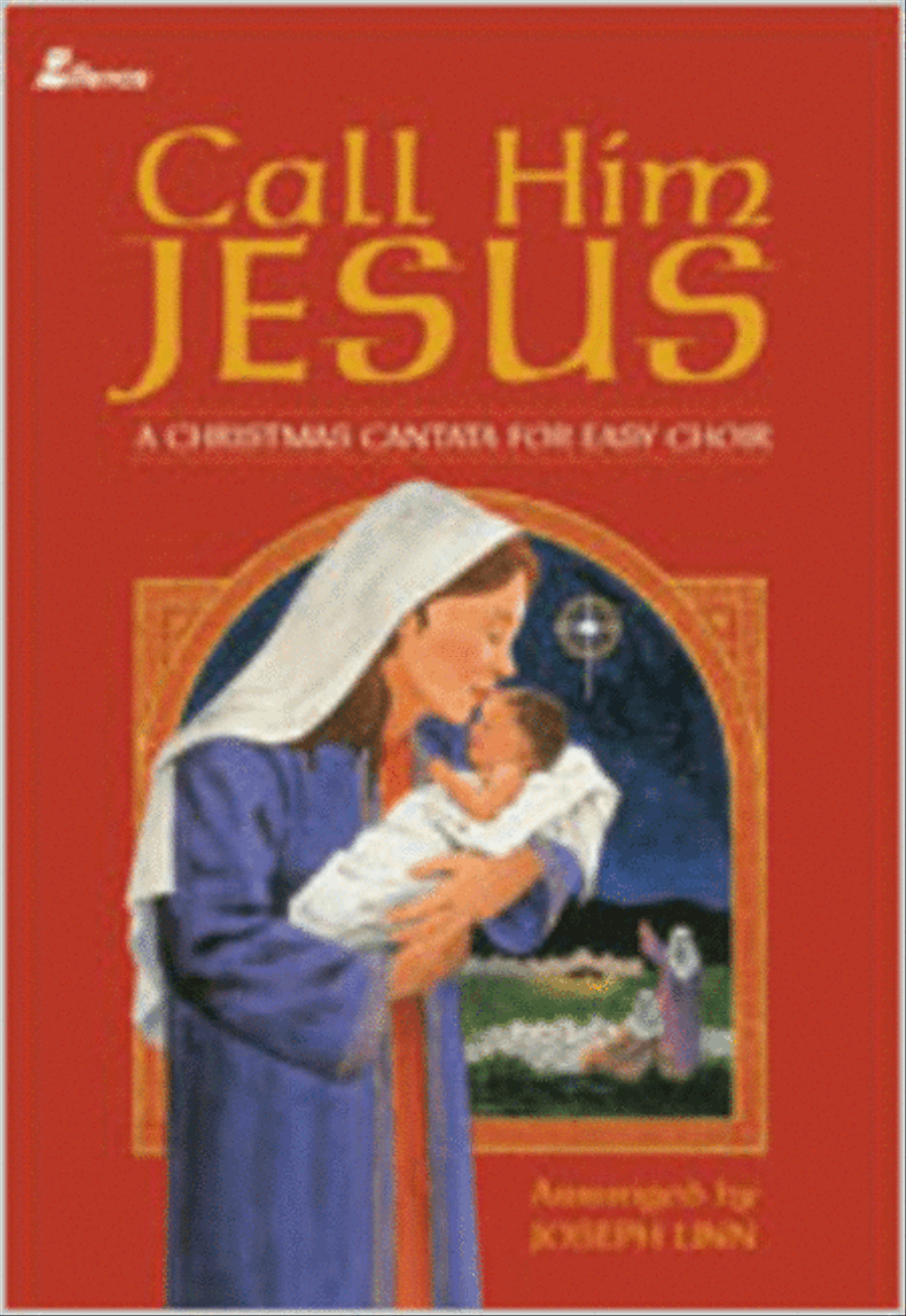 Call Him Jesus (Book) 4-Part scores gallery preview page 1