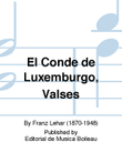 El Conde de Luxemburgo, Valses