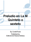 Preludio en La M Quinteto o sexteto