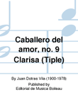 Caballero del amor, no. 9 Clarisa (Tiple)