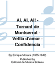 Ai, Ai, Ai! - Tornant de Montserrat - Vetlla d'amor - Confidencia