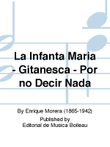 La Infanta Maria - Gitanesca - Por no Decir Nada