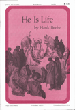 He Is Life (Archive)