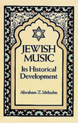 Jewish Music -- Its Historical Development