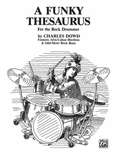 A Funky Thesaurus for the Rock Drummer