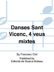 Danses Sant Vicenc, 4 veus mixtes