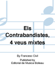 Els Contrabandistes, 4 veus mixtes