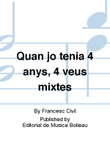 Quan jo tenia 4 anys, 4 veus mixtes