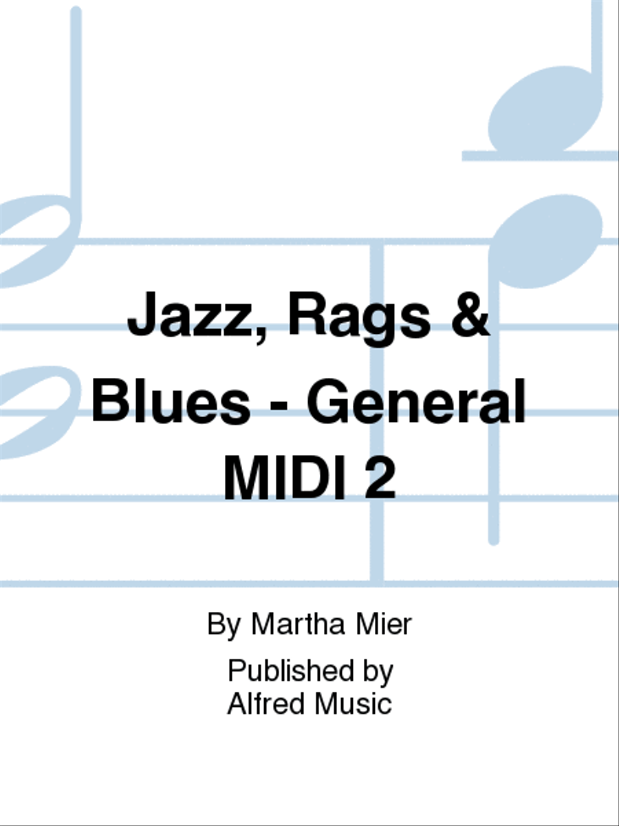 Jazz, Rags & Blues - General MIDI 2 Piano Solo scores gallery preview page 1