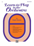 Learn to Play in the Orchestra, Book 1