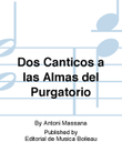 Dos Canticos a las Almas del Purgatorio
